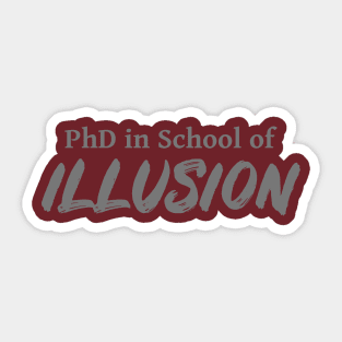 PhD in School of Illusion DND 5e Pathfinder RPG Role Playing Tabletop RNG Sticker